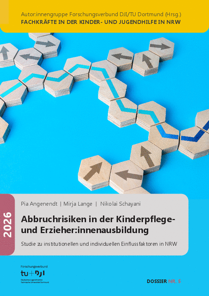 Dossier 5 Abbruchrisiken Abgebildet ist das Cover des Dossiers „Abbruchrisiken in der Kinderpflege- und Erzieher:innenausbildung“ von Pia Angenendt, Mirja Lange und Nikolai Schayani. Das Dossier wurde 2026 von der Autor:innengruppe Forschungsverbund DJI/TU Dortmund herausgegeben. Die Grafik ist anklickbar und führt zu dem PDF-Dokument des Dossiers.